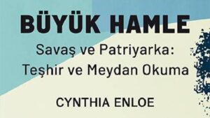 savas kacinilmaz patriyarka yenilmez degildir cynthia enloenin buyuk hamle kitabi guldunya yayinlarindan cikti cFaRVf9z.jpg